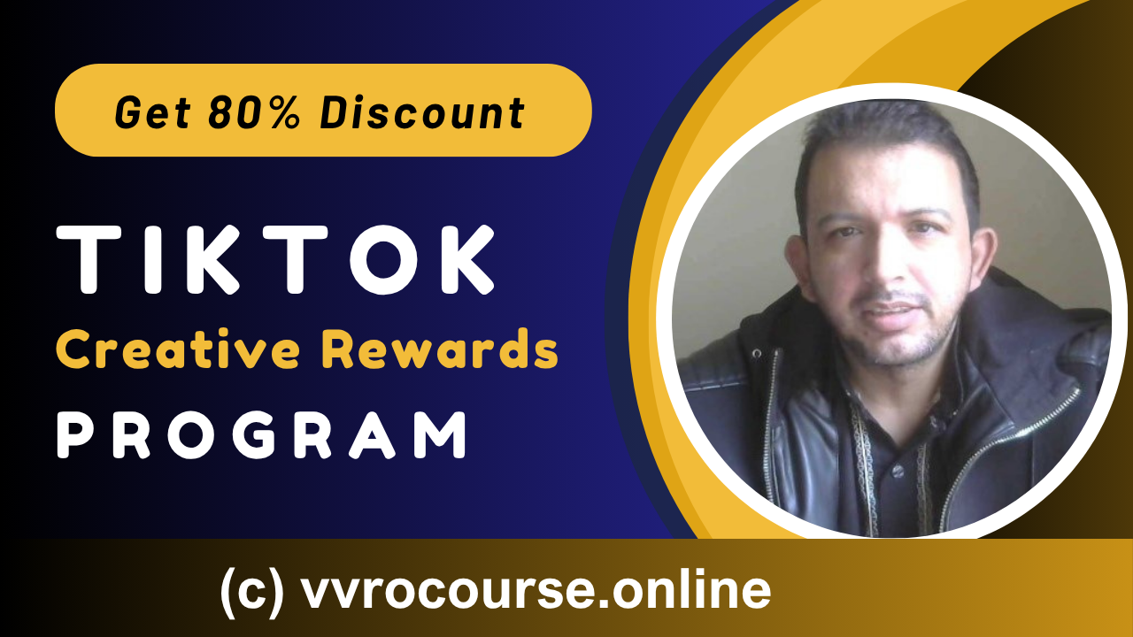 Tiktok Creative Rewards Program – Earn Money from Tiktok